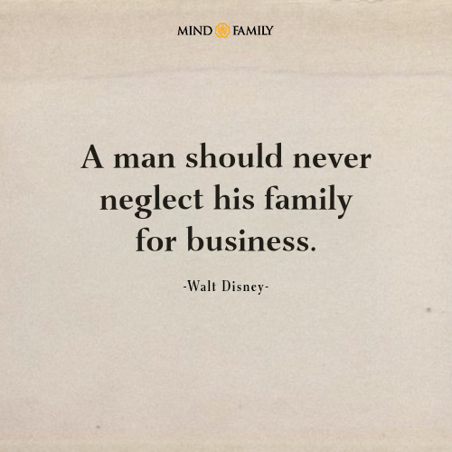 A Man Should Never Neglect