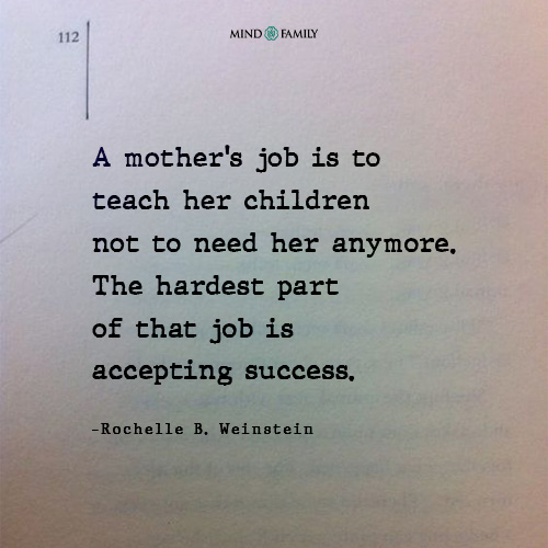 A Mothers Job Is To Teach Her Children