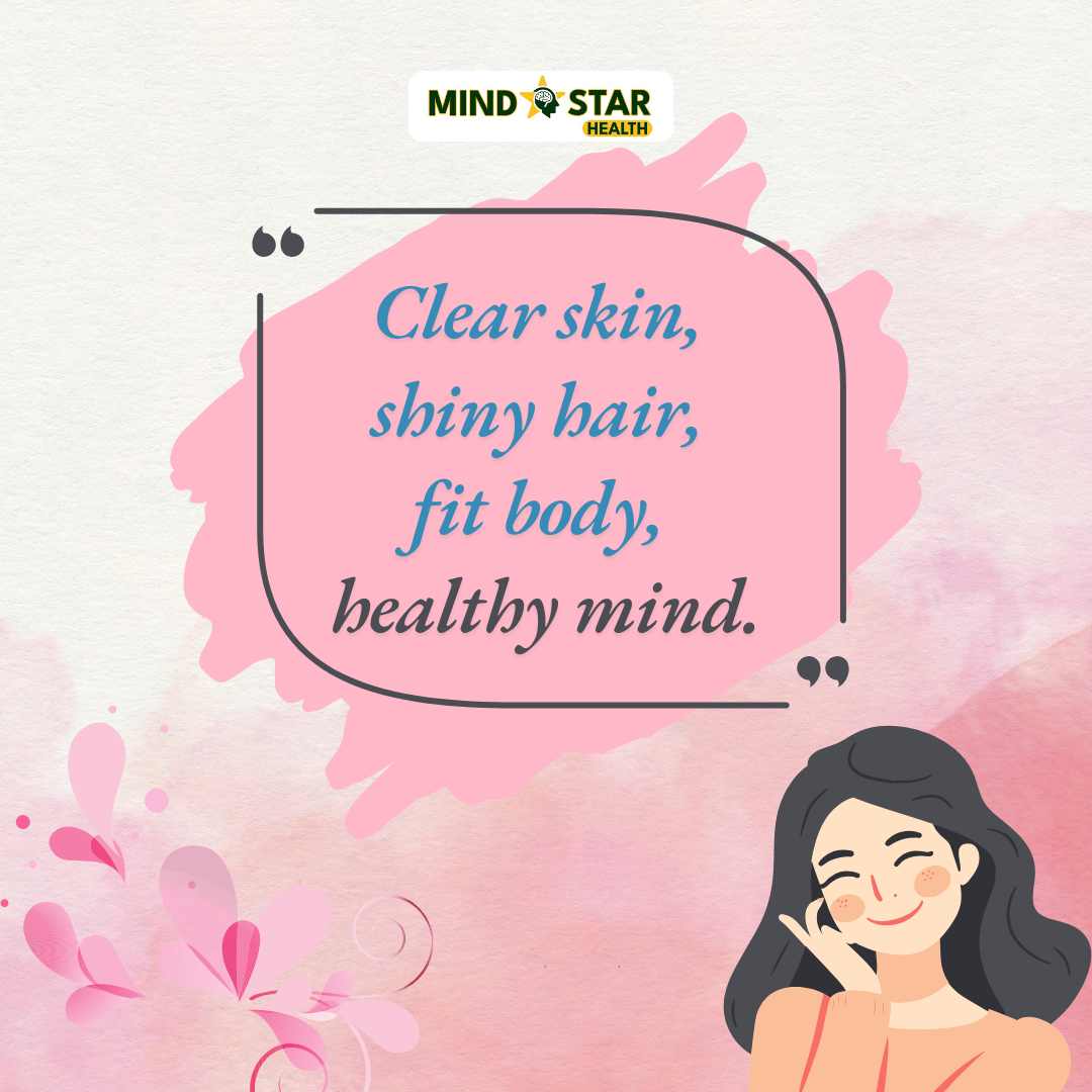 Clear skin, Shiny hair